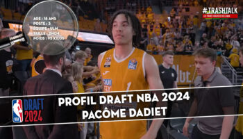 , Profil Draft NBA 2024 – Pacôme Dadiet : l’un des joueurs les plus sous-cotés de la Draft